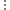 Vertical dots menu