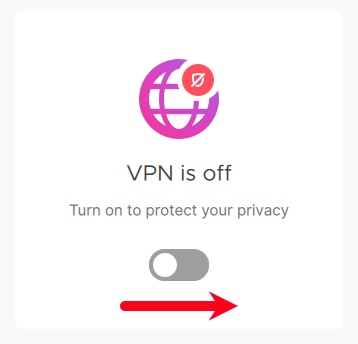 Turn on the VPN