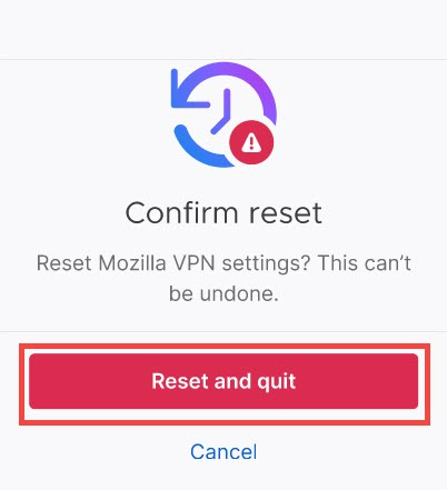 Confirm VPN reset