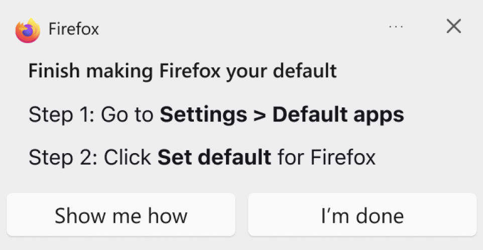 Toast notification - set Firefox as default