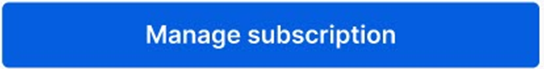 Manage subscription button