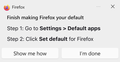 Toast notification - set Firefox as default