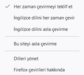 Firefox Çevirileri - Ayarlar menüsü (İngilizce dilini her zaman çevir)